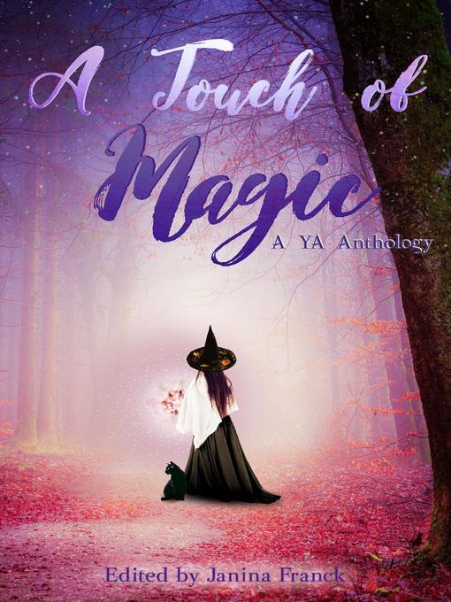 Title details for A Touch of Magic by Janina Franck - Available